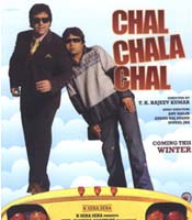 Click to know more about Chal Chala Chal